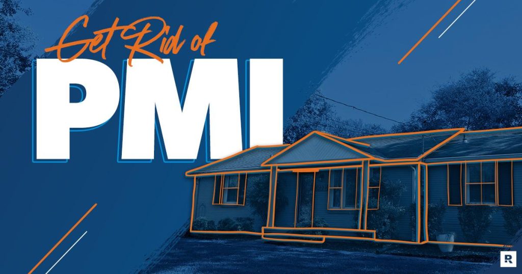 Effective Strategies to Eliminate PMI on Your Mortgage Loan Effective Strategies to Eliminate PMI on Your Mortgage Loan